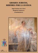 Grandes juristas, m�rtires por la justicia
