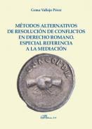 M�todos alternativos de resoluci�n de conflictos en derecho romano