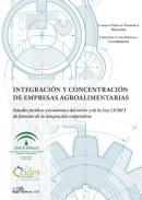 Integraci�n y concentraci�n de empresas agroalimentarias