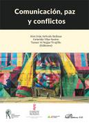 Comunicaci�n, paz y conflictos
