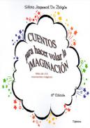 Cuentos para hacer volar la imaginaci�n