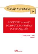 Descripci�n y an�lisis del espa�ol en los medios de comunicaci�n