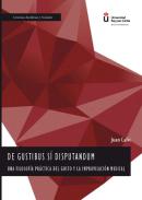 De gustibus s� disputandum