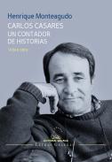 Carlos Casares, un contador de historias