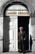 Cami�o andado