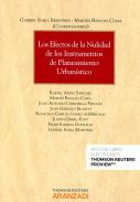 Los efectos de la nulidad de los instrumentos de planeamiento urban�stico