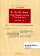 La liberaci�n de la asistencia sanitaria transfronteriza en Europa