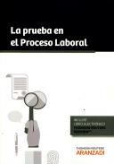 La prueba en el proceso laboral