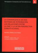 La convergencia de dos sistemas de integraci�n