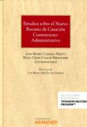 Estudios sobre el nuevo recurso de casaci�n contencioso-administrativo