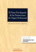 El trato privilegiado de las prestaciones de origen profesional