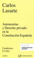 Autonom�as y Derecho privado en la Constituci�n Espa�ola