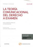 La teor�a comunicacional del derecho a examen