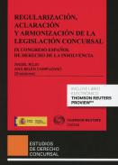 Regularizaci�n, aclaraci�n y armonizaci�n de la legislaci�n concursal