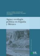Agua y ecolog�a pol�tica en Espa�a y M�xico