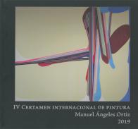 IV Certamen Internacional de pintura Manuel �ngeles Ortiz 2019