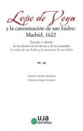 Lope de Vega y la Canonizaci�n de San Isidro: Madrid, 1622