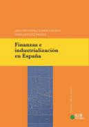 Finanzas e industrializaci�n en Espa�a
