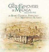 El Castil de Genoveses de M�laga (siglos XIV-XV)