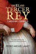 El tercer rey, Cardenal Cisneros
