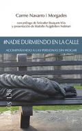 #Nadie durmiendo en la calle