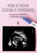 Pruebas de screening gestacional de cromosomapatias