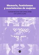 Memoria, feminismos y movimientos de mujeres