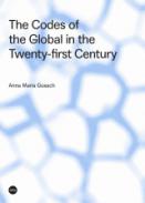 The codes of the global in the twenty-first century
