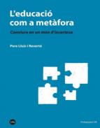 L'educaci� com a met�fora
