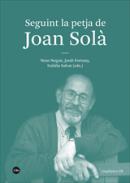 Seguint la petja de Joan Sol�