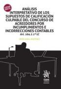 An�lisis interpretativo de los supuestos de calificaci�n culpable del concurso de acreedores por incumplimientos e incorrecciones contables