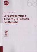 El posmodernismo jur�dico y la filosof�a del derecho