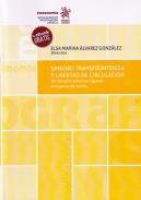 Sanidad transfronteriza y libertad de circulaci�n