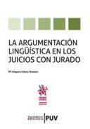 La argumentaci�n ling��stica en los juicios con jurado