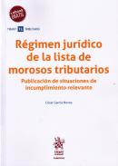 R�gimen jur�dico de la lista de morosos tributarios