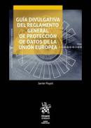 Gu�a divulgativa del Reglamento General de protecci�n de Datos de la Uni�n Europea