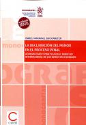 La declaraci�n del menor en el proceso penal