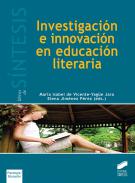 Investigaci�n e innovaci�n en educaci�n literaria