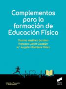 Complementos para la formaci�n de Educaci�n F�sica en Ense�anza Secundaria Obligatoria y Bachillerato