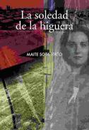 La soledad de la higuera