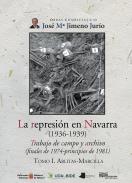 La represi�n en Navarra (1936-1939) : trabajo de campo y archivo (finales de 1974-principios de 1981), 1