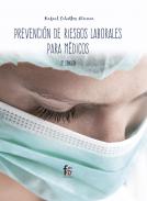 Prevenci�n de riesgos laborales para m�dicos