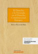 El derecho a la vivienda en el derecho constitucional Europeo
