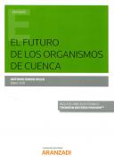 El futuro de los organismos de cuenca