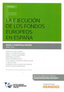 La ejecuci�n de los fondos europeos en Espa�a