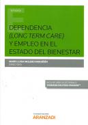 Dependencia (Long Term Care) y empleo en el Estado del Bienestar