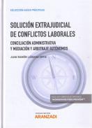 Soluci�n extrajudicial de confictos laborales