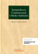 Jurisprudencia constitucional y medio ambiente