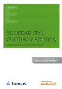 Sociedad civil, cultura y pol�tica