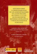 Estudios sobre la responsabilidad de los administradores de las sociedades de capital a la luz de sus recientes reformas legislativas y pronunciamientos judiciales